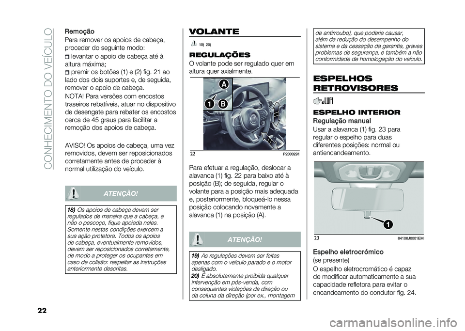 FIAT TIPO 4DOORS 2021  Manual de Uso e Manutenção (in Portuguese) ��.�6�)�J�/�.�B��/�)�D�6��*�6��>�/�U�.�?�H�6
�� ��	������ �
 ���
��
 �
�	 ����	� � ��� �&
������ �������( ���	��� �
� ��
��!�	� �4�I�7 �	 �4�:�7 ���� �: