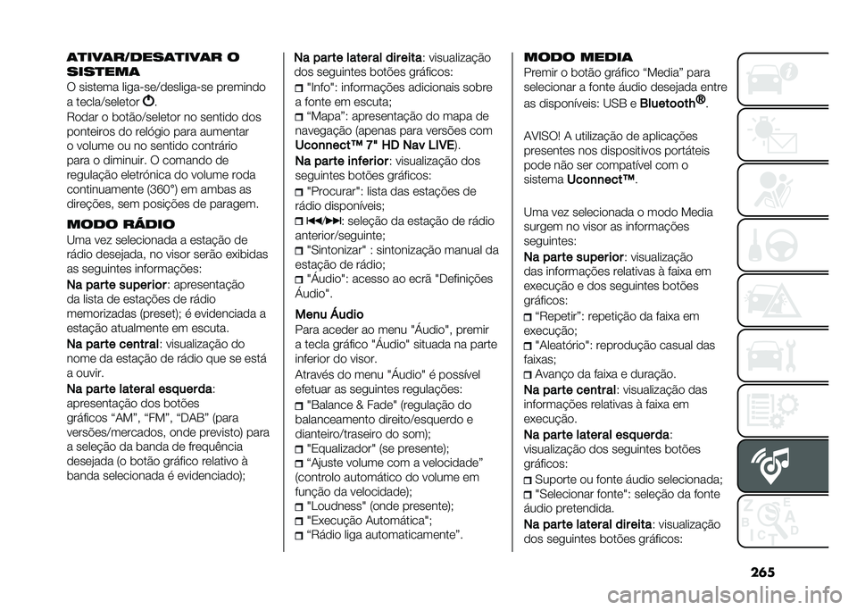 FIAT TIPO 4DOORS 2021  Manual de Uso e Manutenção (in Portuguese) ��	��	�
���	������	�
���	� �
����
���	
�6 �����	�� �������	�E�
�	��������	 ���	����
�

� ��	����E��	��	��
�
�
�5�
�
�� �
 ��
��#�
�E��	��	��
