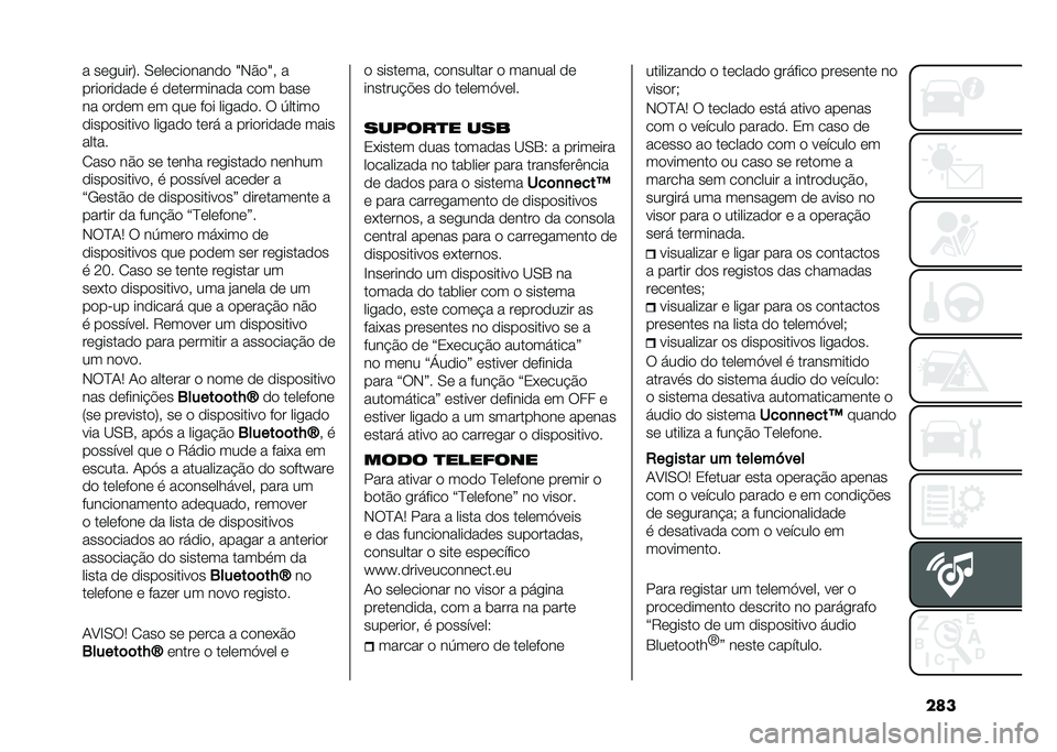 FIAT TIPO 4DOORS 2021  Manual de Uso e Manutenção (in Portuguese) ���� ��	�����7� �,�	��	���
����
�
 �V�)�#�
�V� �
����
���
��
�	 � �
�	��	������
� ��
� ����	
�� �
��
�	� �	� ���	 ��
� �����
�
� �6 �3�����

�
�