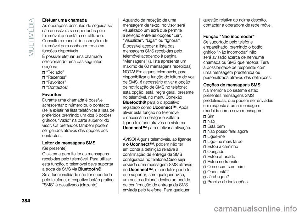 FIAT TIPO 4DOORS 2021  Manual de Uso e Manutenção (in Portuguese) ���?�H�D�B��$�*�B�-
��� ������� ��� ��,�����
�-� �
��	��� �!�	� �
�	������� �
�	 ��	����
� ��<
��#�
 ���	�����	�� ��	 ����
����
�� ��	��

�