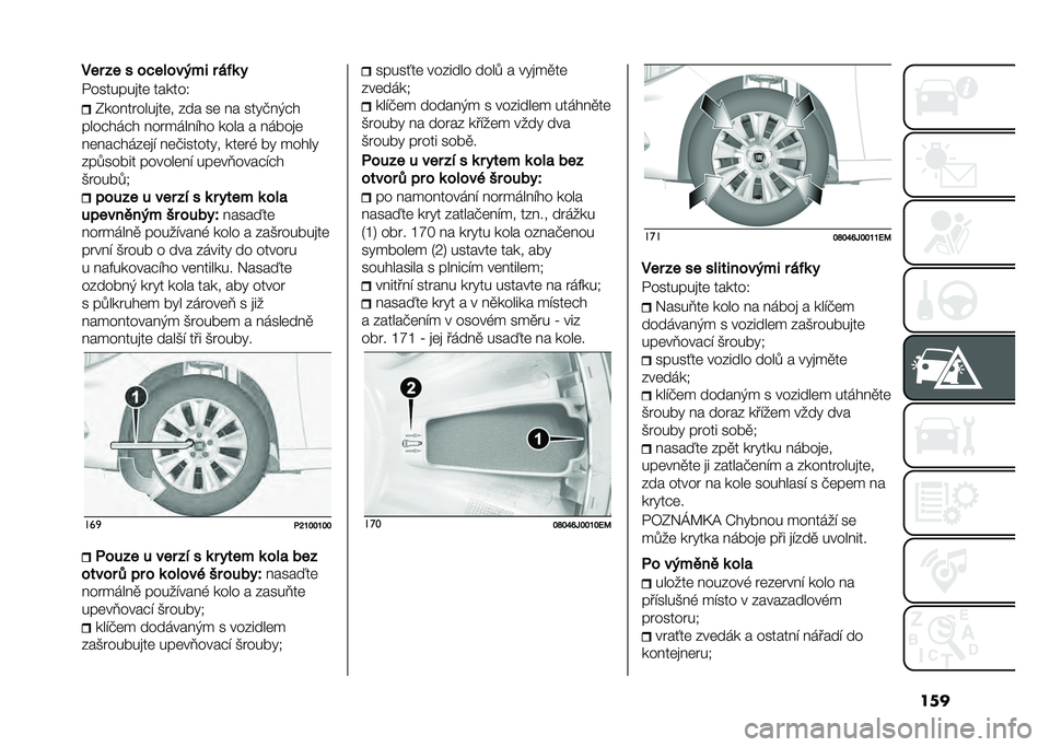 FIAT TIPO 4DOORS 2021  Návod k použití a údržbě (in Czech) ������ �� � ���� ����� � ��(�	 �
�%�������
��	 ������1
�-����� ����
��	� ��� ��	 �� ���"���,�#�
����#���#� ��� ������� ���� � �