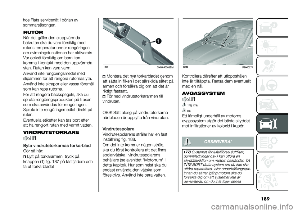 FIAT TIPO 4DOORS 2021  Drift- och underhållshandbok (in Swedish) ����
���	�

�,�� ���	 ������ ��� ���
��������
�����
�	�� ��� ��
 ���� �������	�� ���
��
�	��� �	�������	�
� �
���� ���������