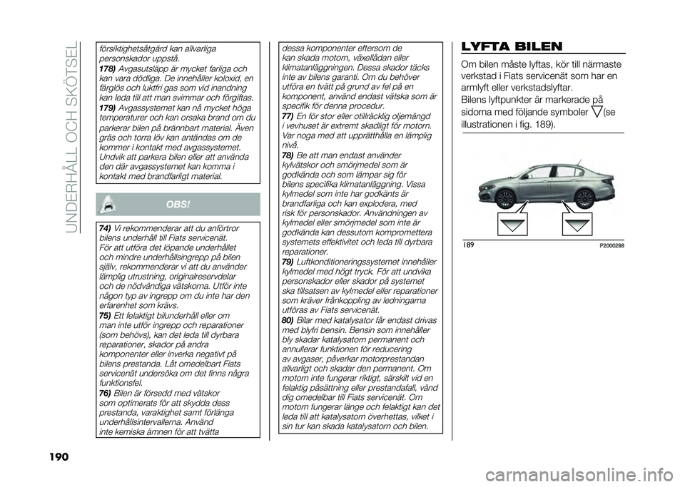 FIAT TIPO 4DOORS 2021  Drift- och underhållshandbok (in Swedish) ��4�,�8�#�*�;�A�<�<��+�?�;��!�:�C�&�!�#�<
���
�������	�����	���	���� ��� ����������
������������ �
����	��
�����3�����
�	����� �� ��