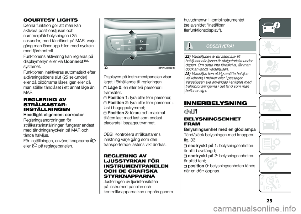 FIAT TIPO 4DOORS 2021  Drift- och underhållshandbok (in Swedish) ����	��
���� ������
�8���� ��
���	��� ��� ��	�	 ��� ���
���	����� �����	�������
��� ��
�
��
��������	������������ � �0�/
�