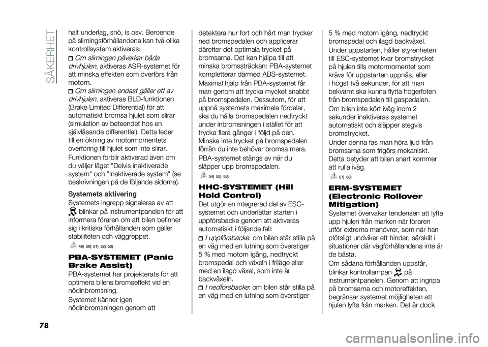 FIAT TIPO 4DOORS 2021  Drift- och underhållshandbok (in Swedish) ��!�@�:�#�*�;�#�&
�
� ����	 �
�������� ���� �� ���� �6�������
�� ���������������������� ��� �	�� �����
����	��������	�� ��