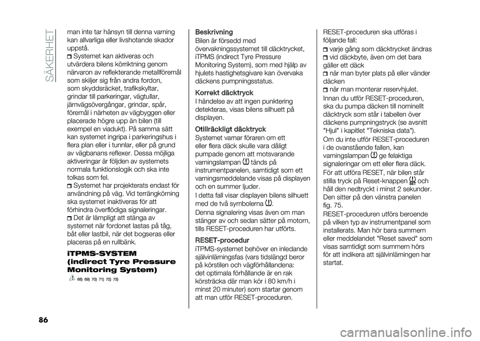 FIAT TIPO 4DOORS 2021  Drift- och underhållshandbok (in Swedish) ��!�@�:�#�*�;�#�&
��	 ��� ���	� �	�� ������ �	��� ����� �������
��� ���������� ����� �������	���� ������
�
����	��
�!���	����