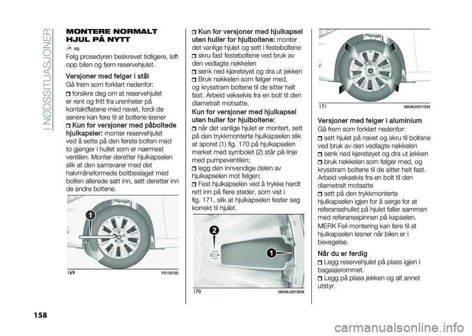 FIAT TIPO 4DOORS 2021  Drift- og vedlikeholdshåndbok (in Norwegian) �� ���?��2�2� �=�3�0�2�<���!�&
��� ����
��
� ���
����

���	� �� ���
�

�@�D�3
���	� �����
�
���
� ��
����
��
� ���
�	���
��
� �	���
��� ���	�
�