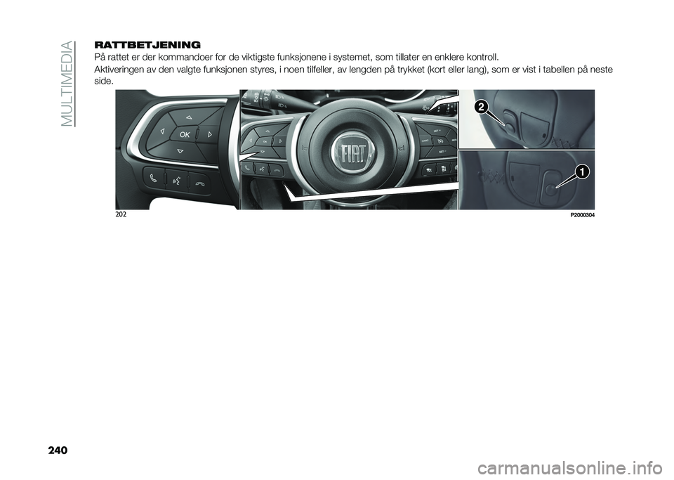 FIAT TIPO 4DOORS 2021  Drift- og vedlikeholdshåndbok (in Norwegian) ��1�3�7�=� �1�!�� �0
����
��
�
���
������
�6� �����
� �
� �
�
� �������
��
� ��� �
�
 ���������
 ���������
��
 � �����
��
�� ��� ���	�	�