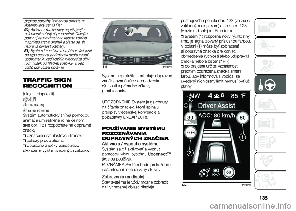 FIAT TIPO 4DOORS 2021  Návod na použitie a údržbu (in Slovakian) ������"���� ������� �
��
��� �� ����	��� ��
�;�����������) ������ �����
�� ��;�
�!��) ��	���� �
��
��� ������
��)�����
��	��