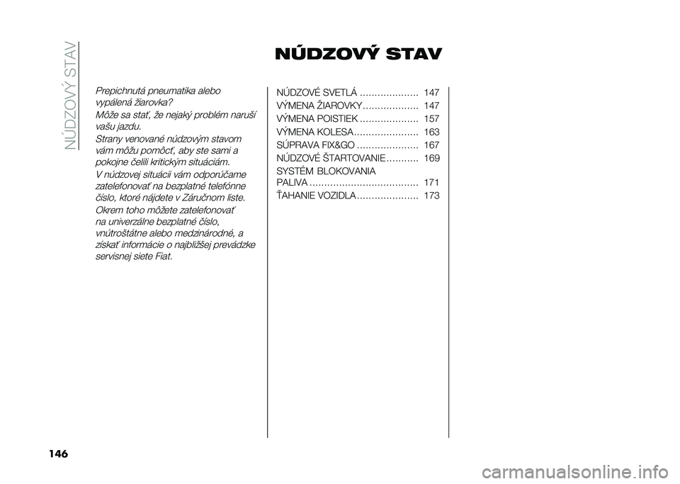 FIAT TIPO 4DOORS 2021  Návod na použitie a údržbu (in Slovakian) ��2�N�K�B���Z��,��;�
���	 ������� ����
� ����������	 �����
����
� �����
����	����	 �������
��w
�=�$�� �� ����� �� �����
�) ����