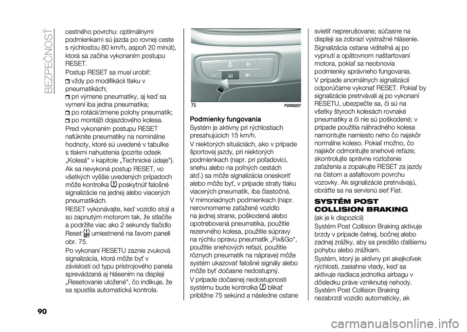 FIAT TIPO 4DOORS 2021  Návod na použitie a údržbu (in Slovakian) ��\�7�B� �7�F�2��,�q
�� �
����	 �� ���!�"�� ���
�����"�
 �������
�1�7�,�7��
� ����� �1�7�,�7� �� �
���" �������/
���� �� �
����#��
�	��� ���