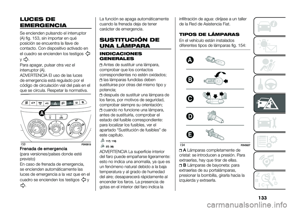FIAT DOBLO PANORAMA 2019  Manual de Empleo y Cuidado (in Spanish) ���
�����
 ��
����������
�+� ��������� �����	��� �� �����������
�2�,�5 ���� �C�7�E�! ��� ��
�����	� �� ���$
������� � �� ��
