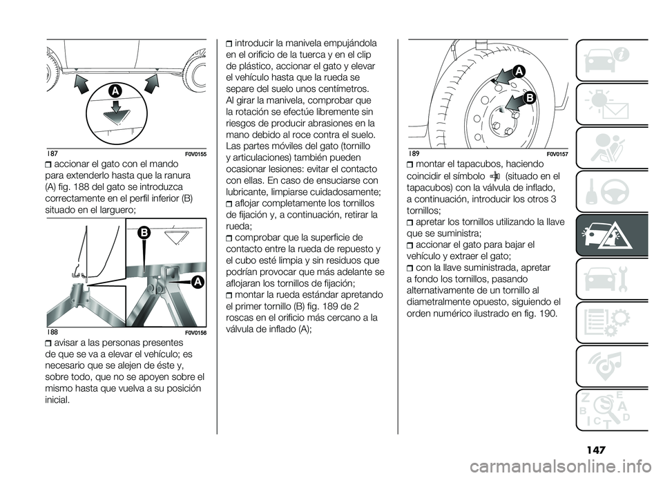 FIAT DOBLO PANORAMA 2019  Manual de Empleo y Cuidado (in Spanish) ���

��	���B�3�B�A�E�E
�	������	� �� ��	�� ��� �� �
�	���
��	��	 ���������� ��	���	 ��� ��	 ��	����	
�2�,�5 ���� �C�9�9 ��� ��	�� �� ����