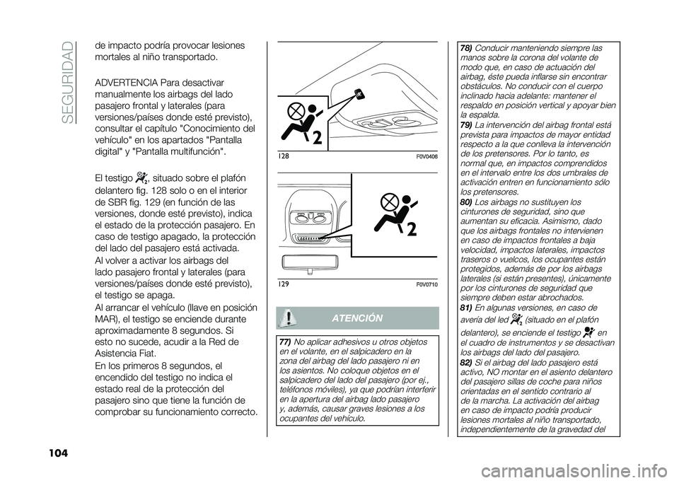 FIAT DOBLO PANORAMA 2020  Manual de Empleo y Cuidado (in Spanish) ��+��*�?�%�A��,�
��� �� ��
��	��� ������	 �������	� ��������
�
����	��� �	� ���;� ���	�������	���
�,��>��%�(��4�-�A�, �<�	��	 ����	����