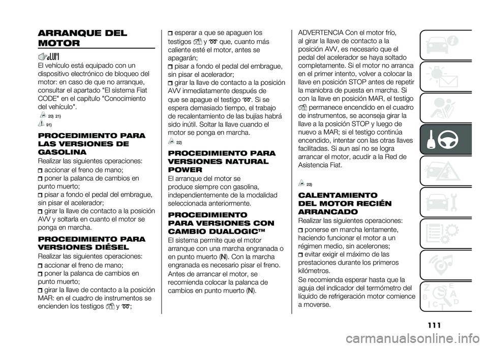 FIAT DOBLO PANORAMA 2020  Manual de Empleo y Cuidado (in Spanish) ����������� ���
��	��	�
�� �������� ���� ������	�� ��� ��
����������� ������� ���� �� ������� ���
�
�����0 �� ��	��
