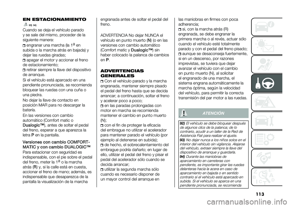 FIAT DOBLO PANORAMA 2020  Manual de Empleo y Cuidado (in Spanish) ����� ��
�����	��������	
�K�C�5 �K�D�5
�-��	��� �� ���"�	 �� �������� ��	��	��
�
 �� ��	�� ��� �
���
��! �������� �� ��	
���������