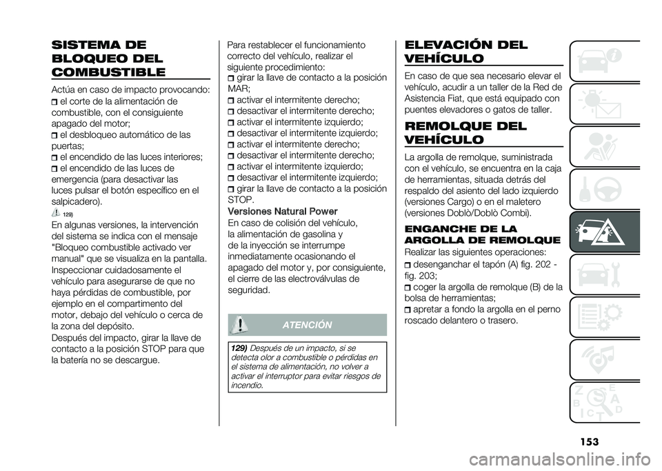 FIAT DOBLO PANORAMA 2020  Manual de Empleo y Cuidado (in Spanish) ����
��
���� ��
�
��	����	 ���
��	��
��
���
��
�,���1�	 �� ��	�� �� ��
��	��� �������	����0
�� ����� �� ��	 �	���
����	��� � ��
���
