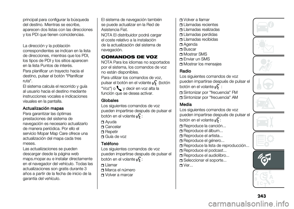 FIAT DOBLO PANORAMA 2020  Manual de Empleo y Cuidado (in Spanish) �����������	� ��	��	 ���������	� ��	 ��1������	
��� �������� �)������	� �� ��������!
�	��	����� ��� �����	� ��� ��	� �����