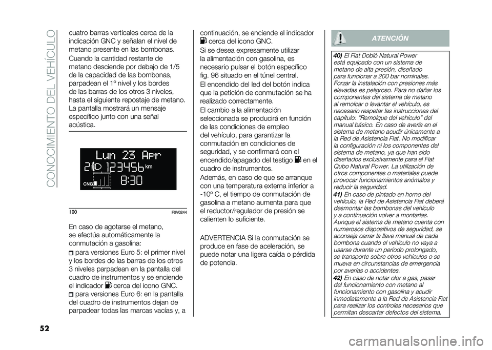 FIAT DOBLO PANORAMA 2020  Manual de Empleo y Cuidado (in Spanish) ��-�3�4�3�-�A�)�A��4�(�3������>���Q�-�?��3
�� ���	��� ��	���	� �������	��� �����	 �� ��	
������	��� � �*�4�- �
 ���;�	��	� �� ����� ��
�
���