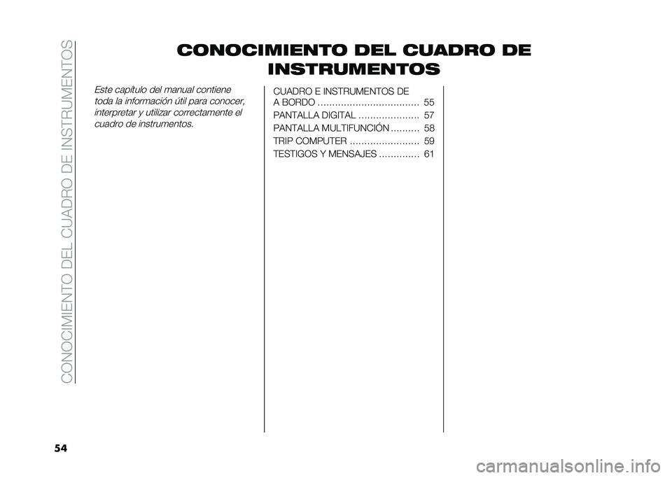 FIAT DOBLO PANORAMA 2020  Manual de Empleo y Cuidado (in Spanish) ��-�3�4�3�-�A�)�A��4�(�3������-�?�,��%�3�����A�4�+�(�%�?�)��4�(�3�+
�� ��	��	��������	 ��� ������	 ��
���
��������	�
���� ��	������ ��� �
�	�