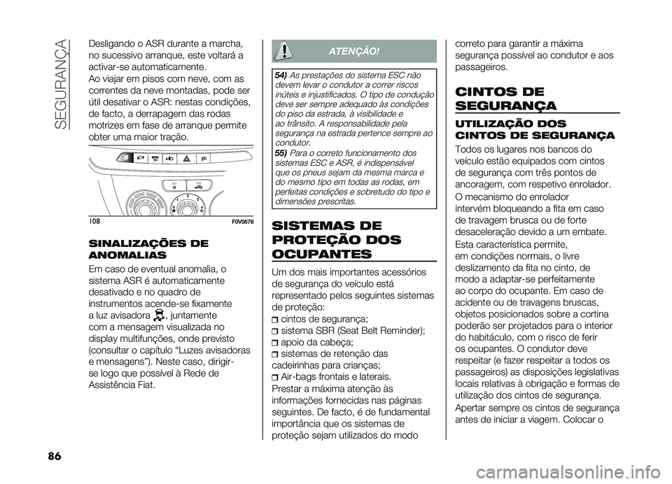 FIAT DOBLO PANORAMA 2019  Manual de Uso e Manutenção (in Portuguese) ��0�2�/�B�8�-�,�N�-
��	 ������
���� � �-�0�8 ������� � �������"
�� ��������� ���������" ���� ������� �
�������� �� ����������