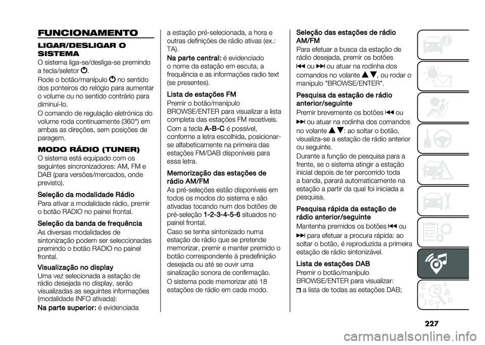 FIAT DOBLO PANORAMA 2020  Manual de Uso e Manutenção (in Portuguese) ���
��������	����
�
����	��/�������	� �
����
���	
� ������� ���
�� ���C������
�� �� ��������
� ������C�������
�
�8��� � �	�