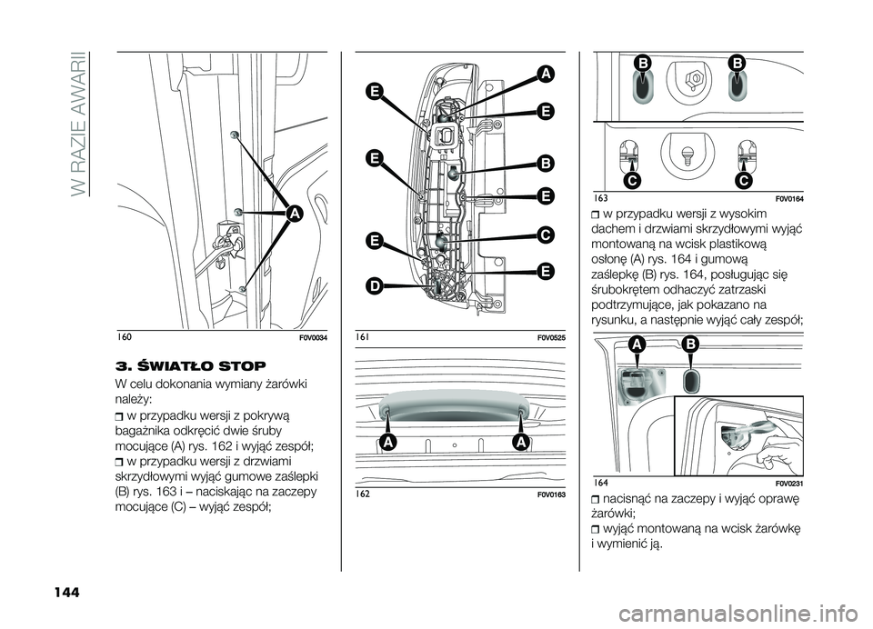 FIAT DOBLO PANORAMA 2019  Instrukcja obsługi (in Polish) ��*��D�A�(�G�9��A�*�A�D�G�G
���
�����I�J�I�I�K�L
�A�B ����
��� ����	
�* ��	�� ���
������ ���
���� �"�����
�
����	�"��3
� ��������
� ��	���� �