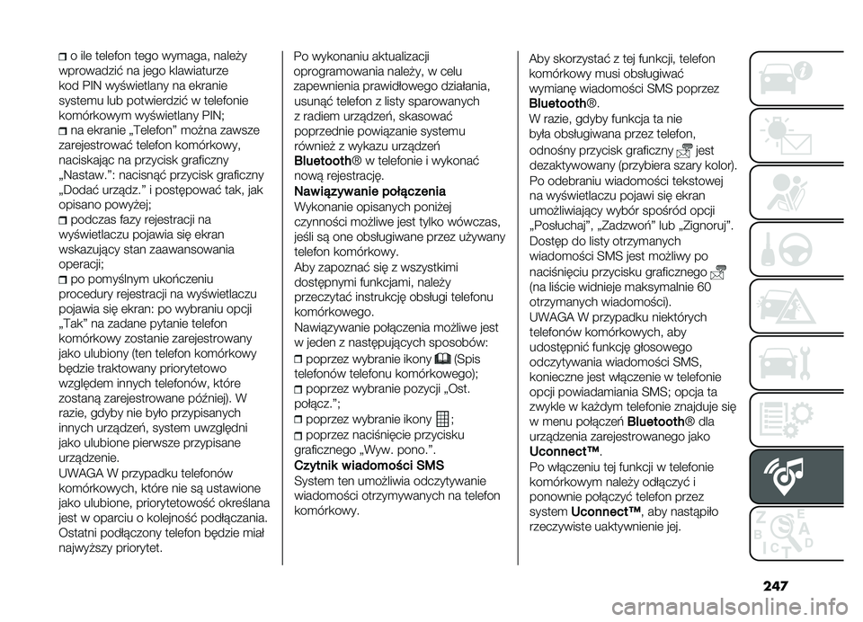 FIAT DOBLO PANORAMA 2019  Instrukcja obsługi (in Polish) ���

�����	�
� ��� ������	�����# � ��	��	�����	
�
��
���
����
 ������	����� �$�G�:�)
�� �	�
�����	 �>�?�	��	����@ �
��"�� ������	
����	�