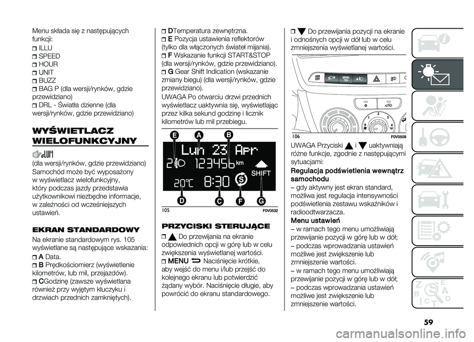 FIAT DOBLO PANORAMA 2019  Instrukcja obsługi (in Polish) ��
�C�	�� ��
�&��� ��� � ��������� ����
����
����3
�G�5�5�,
�E�$�9�9�
�U��,�D
�,�:�G�?
�S�,�(�(
�S�A�. �$ �4��� ��	�����F����
���! �����	
����	���
