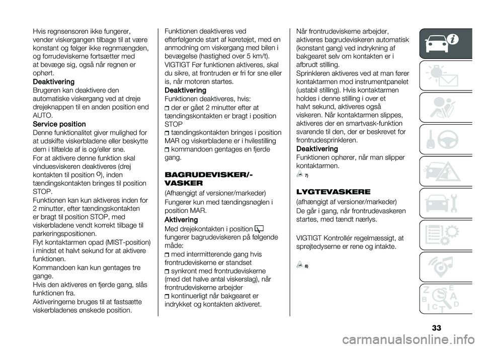 FIAT DOBLO PANORAMA 2020  Brugs- og vedligeholdelsesvejledning (in Danish) ��
���� �	���������	�� ���� ������	��	�
����
��	 ������	������ ���
���� ���
 �� ���	�
�������� �� ���
���	 ���� �	�������