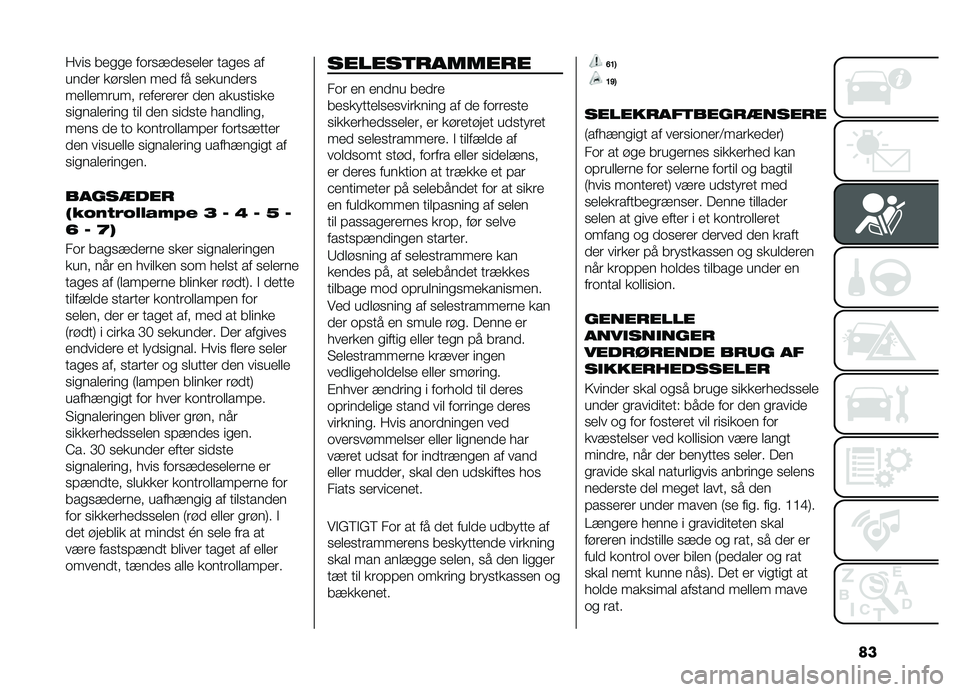 FIAT DOBLO PANORAMA 2020  Brugs- og vedligeholdelsesvejledning (in Danish) ��
���� ����� ���	���
����
��	 ����� ��
���
��	 ���	��
�� ���
 �� ������
��	�
���
�
���	��� �	����	��	��	 �
�� ���������
������