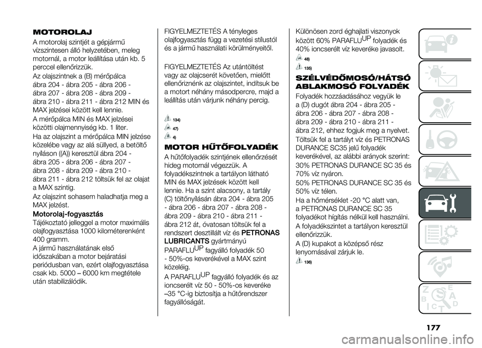 FIAT DOBLO PANORAMA 2019  Kezelési és karbantartási útmutató (in Hungarian) ��
�

��	��	��	���
�! ��������� �������� � ��������
��"���������� ����$ �
����������� �����
��������� � ����� ������"