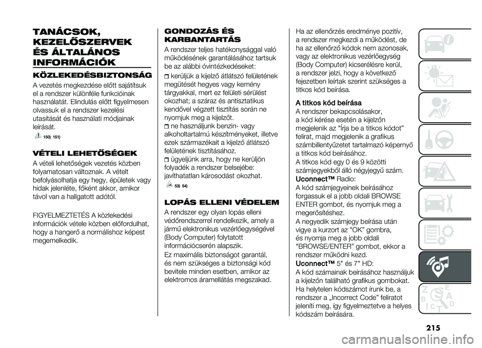FIAT DOBLO PANORAMA 2019  Kezelési és karbantartási útmutató (in Hungarian) ���
�������	��H
������ �����
��
�� ��������	�
����	�������
��9�������������	����
�! ������� ����	���#��� ���&�� ������