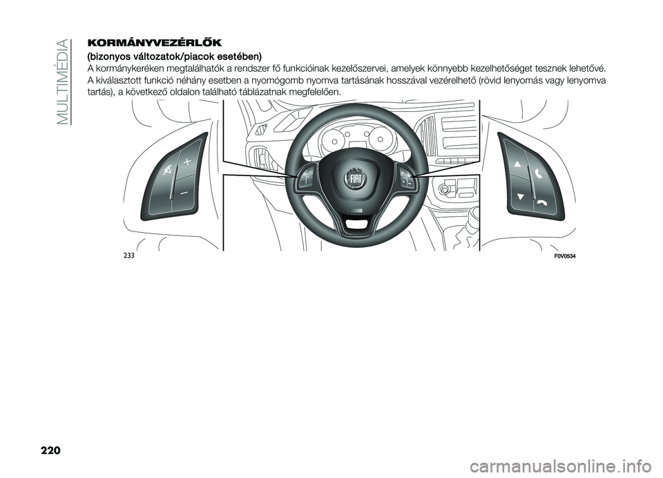 FIAT DOBLO PANORAMA 2019  Kezelési és karbantartási útmutató (in Hungarian) ��<�K�I�D�>�<�G��>�!
��� ��	������
������ �
�?�������� � ��������� �J�)���&�� ���������@
�! �	�������	����	�� ���������
���$�	 � ��