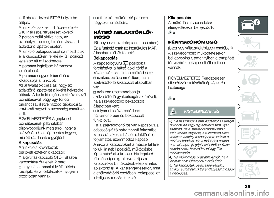 FIAT DOBLO PANORAMA 2019  Kezelési és karbantartási útmutató (in Hungarian) ��
���#�"��$������#����� �H�D�6�A �
��������
����"���%�	� 
�! ��%��	�(��$ �(���	 �� ���#�"��$������#����
�H�D�6�A ������� �
��������� �	�