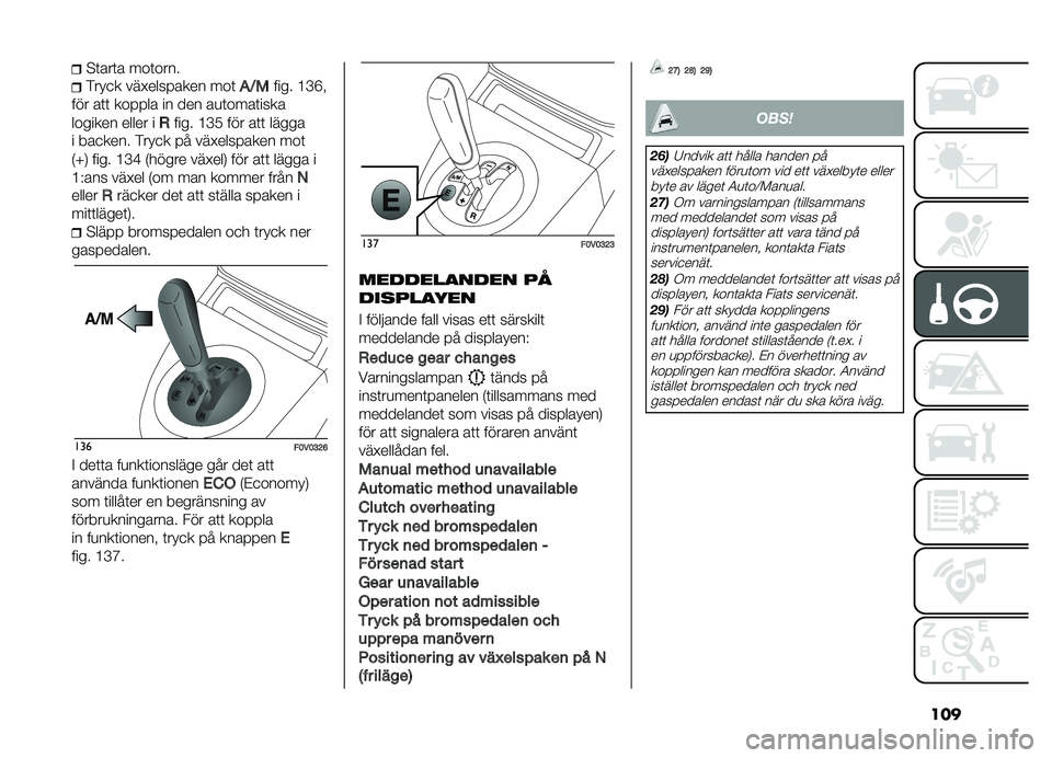 FIAT DOBLO PANORAMA 2021  Drift- och underhållshandbok (in Swedish) ����#�	�\b��	�\b ��\f�	�\f���
��� �
� ���"�����\b��� ��\f�	
�$�:�/���� �?�E�F�
��� �\b�	�	 ��\f����\b �� ��� �\b�
�	�\f��\b�	����\b
��\f����� �����