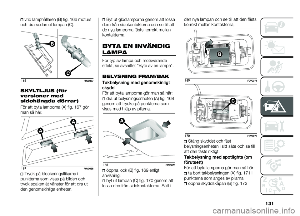 FIAT DOBLO PANORAMA 2021  Drift- och underhållshandbok (in Swedish) ������� ��\b�������\b��� �*�:�. ���� �?�F�F ��\f�	�
��
�\f�
� ���\b ����\b� �
�	 ��\b���\b� �*�=�.� ���
��<��<�<�=�B
�
���\b��\b���
 �1�$�.�(
�4�%�(�#�!�"