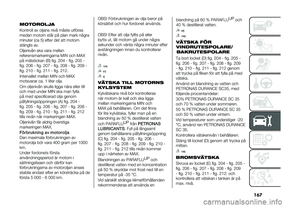 FIAT DOBLO PANORAMA 2021  Drift- och underhållshandbok (in Swedish) ��	�
�������\b��
�9�\f��	��\f�� �\b� �\f��!�\b�� ���� ����	� �
�	����\b�
����\b� ��\f�	�\f�� ��	�� �� ���\b� ��\b�� �����\b
����
�	�� �*�
�\b �0