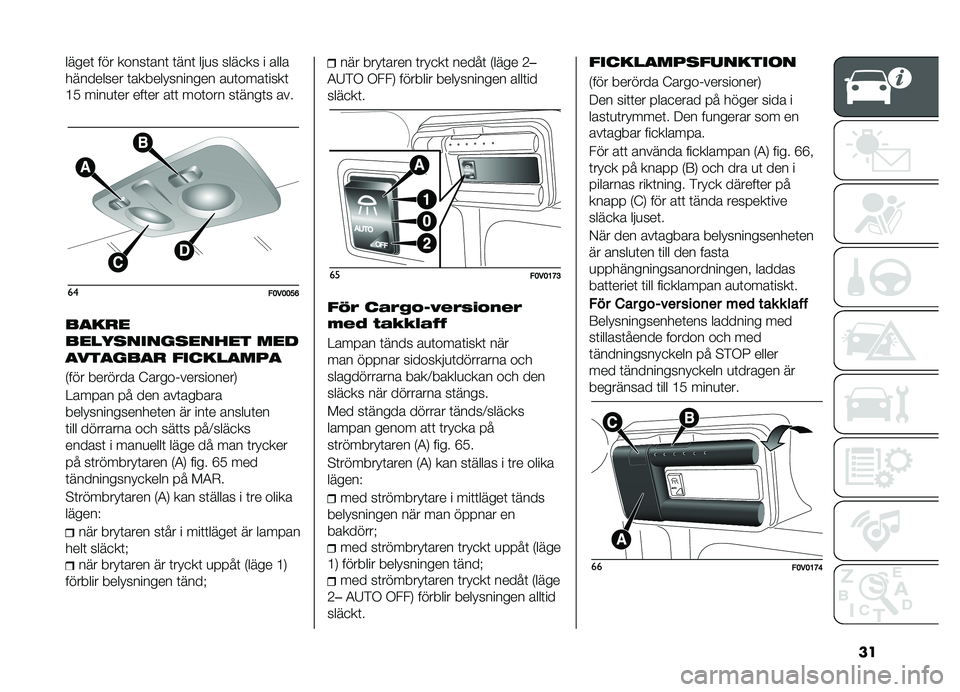 FIAT DOBLO PANORAMA 2021  Drift- och underhållshandbok (in Swedish) �������	 ��� ��\f���	�\b��	 �	���	 ��!�
� ����
�� � �\b���\b
��������� �	�\b����� ������� �\b�
�	�\f��\b�	����	
�?�0 ����
�	�� ���	�� �\b�	�	 