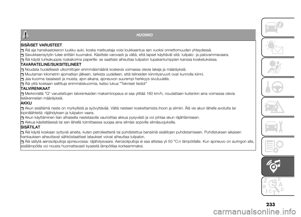 FIAT DOBLO PANORAMA 2021  Käyttö- ja huolto-ohjekirja (in in Finnish) ���
� ������
�!� �!�(� �!�� �5��-�6�!���� �;�� �
�	�
 ��
�����
�������� ������ �
���� �����
 ��
������
�	�
 ����� ������
�
����
 ���
