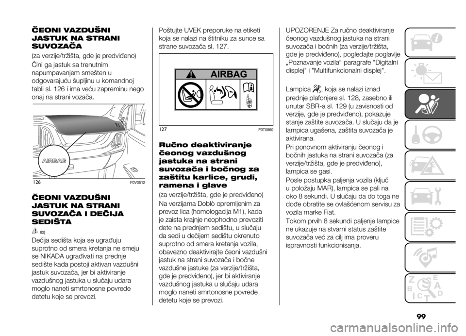 FIAT DOBLO PANORAMA 2019  Knjižica za upotrebu i održavanje (in Serbian) ������� ������8��
����
�� �� ��
�
���
��������
�.�
� ����
����=���#�����! ��� �� �������(���	�1
���� �� ������ �� �������