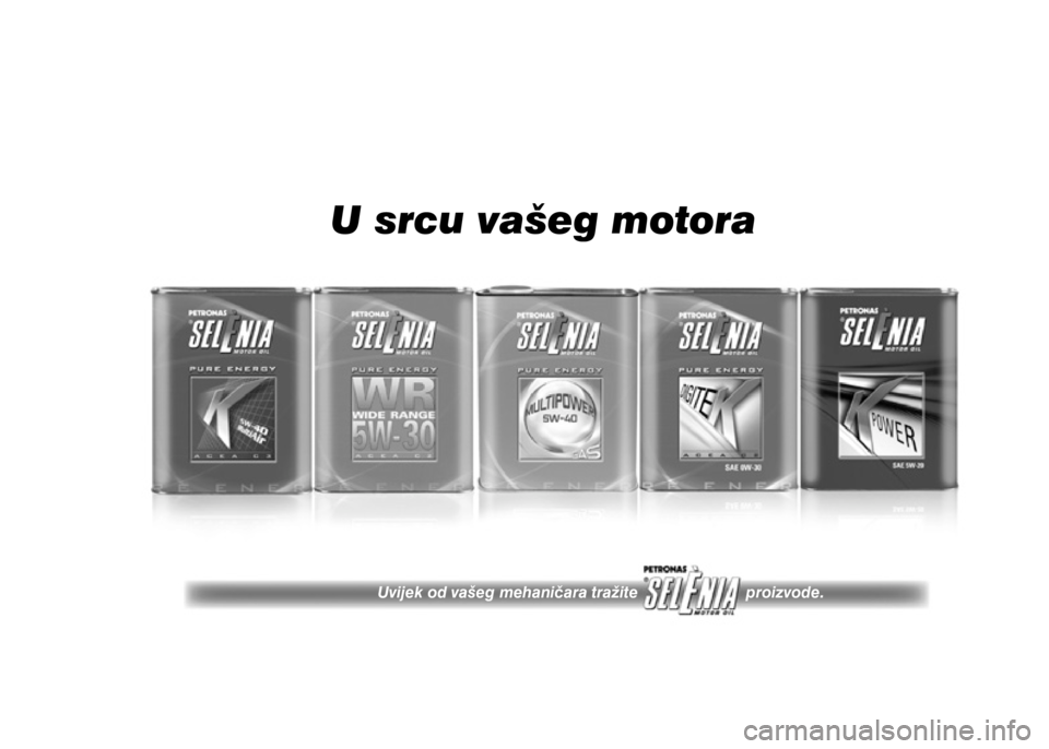 FIAT DOBLO PANORAMA 2021 Knjižica s uputama za uporabu i održavanje (in Croatian) U srcu vašeg motora
Uvijek od vašeg mehaničara tražite proizvode. FIAT DOBLO PANORAMA 2021 Knjižica s uputama za uporabu i održavanje (in Croatian) U srcu vašeg motora
Uvijek od vašeg mehaničara tražite proizvode.