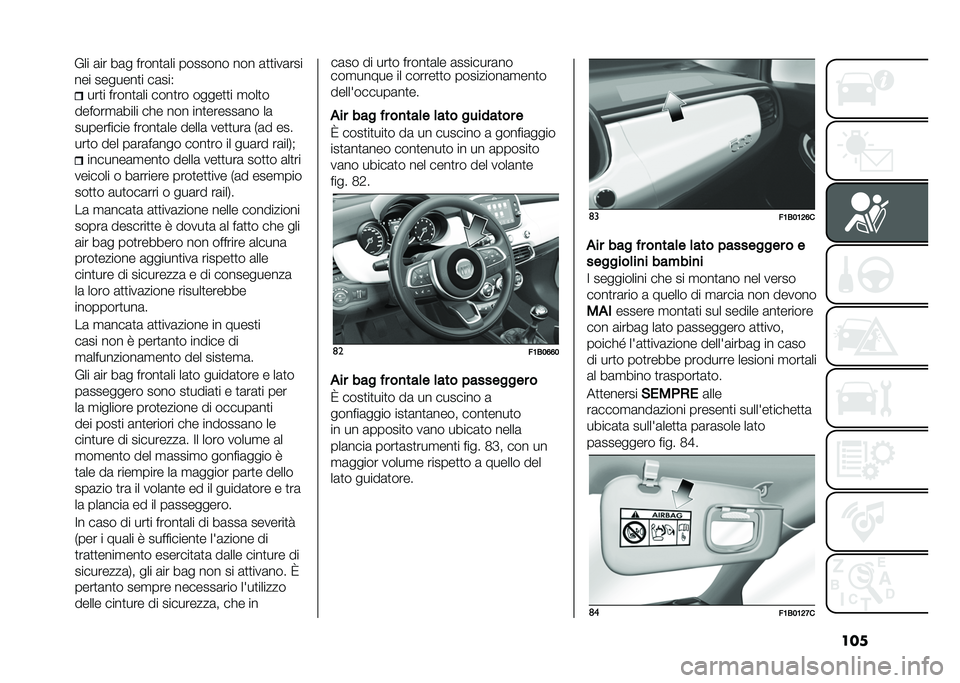 FIAT 500X 2020  Libretto Uso Manutenzione (in Italian) ������
� �����
�	�� ����
�� �����
�
� �
���
�
������
�	���� ��� ��� ���
������	�� ��	
���������� �����
�	�� �����	 ���
�
���	 