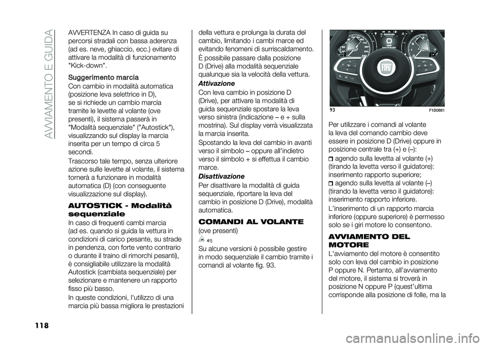 FIAT 500X 2020  Libretto Uso Manutenzione (in Italian) ���8�8�>��4�1��<�.��1��(�;�>�%�
��� ��8�8�1�-�<�1��?� �>� ��	�� �� �����	 ��
�������� ��
��	��	�� ��� ��	���	 �	�������	
�,�	� ��� ����� ��