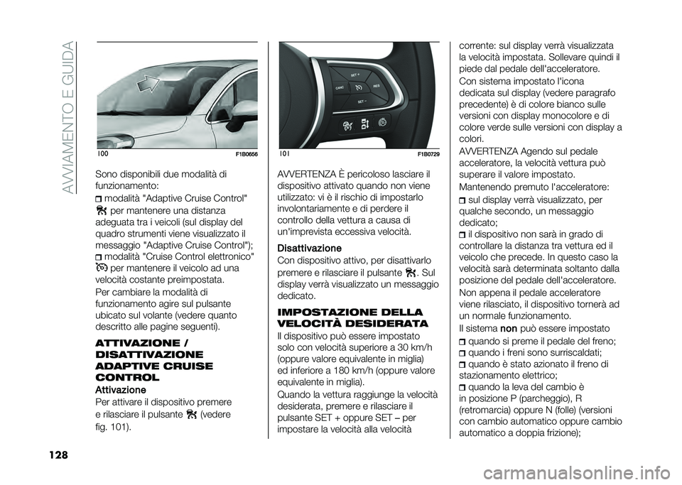 FIAT 500X 2020  Libretto Uso Manutenzione (in Italian) ���8�8�>��4�1��<�.��1��(�;�>�%�
��� ���
��<�/��@��@
� ��� ����������� ��� �
���	���
� ��
��������	�
���
��+ �
���	���
� �6���	��
��� ���