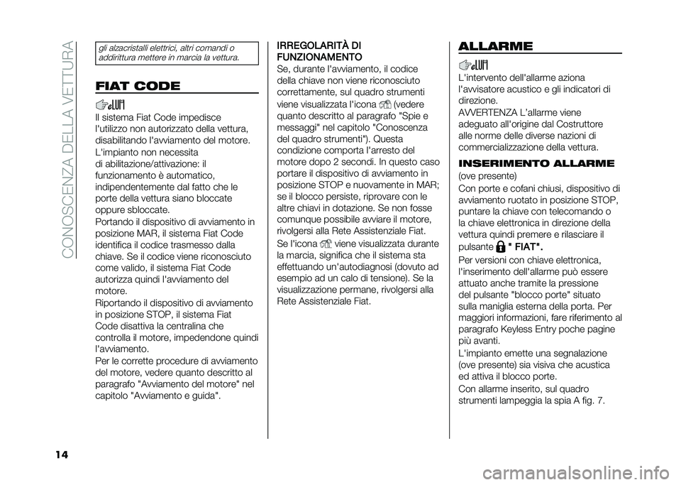 FIAT 500X 2020  Libretto Uso Manutenzione (in Italian) ���.��.� ��1��?���%�1�����8�1�<�<�;�-�
��
��� �	���	�����
�	��� ����
�
����� �	��
�� ���
�	��� �
�	������
�
���	 �
��
�
��� �� �
�	����	 ��	