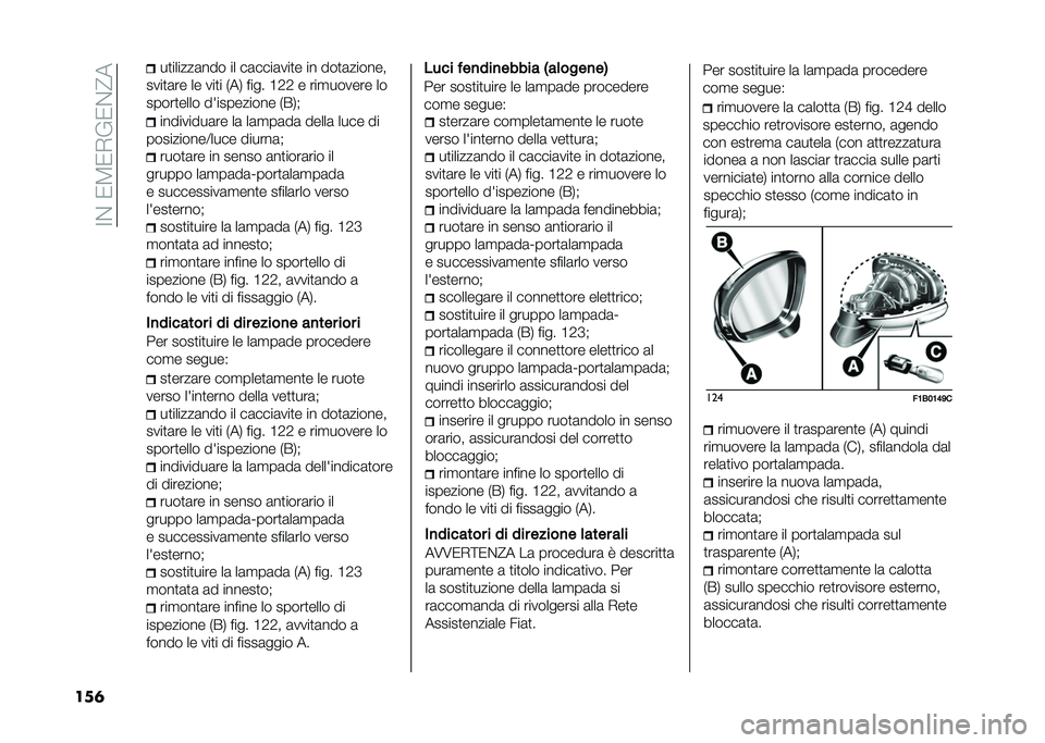 FIAT 500X 2020  Libretto Uso Manutenzione (in Italian) ��>���1�4�1�-�(�1��?�
���	 ���������	�� ��	 ��	�
��	��	 �����	 ���� ��
����������=���� ������	�$ ����
�	�� �� ����� �	��
����	��� �