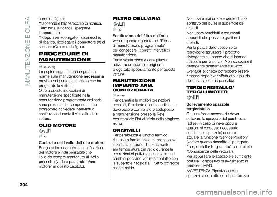 FIAT 500X 2020  Libretto Uso Manutenzione (in Italian) ��4���;�<�1��?�>�.��1��1���;�-�
��� �	�������� ��7�	���	������� �� ����	����	�
�<���
���	�
�	 ��	 ����	����	� ��������
��7�	���	�����