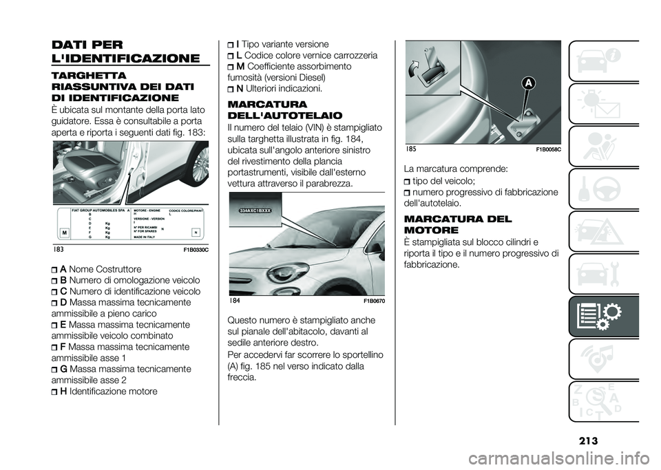 FIAT 500X 2020  Libretto Uso Manutenzione (in Italian) ������� ���
������
���������	�
�
���������
������
�
���� ��� ����
�� ����
���������	�
�
�D �����	�
�	 ��� �
���
�	��
� ����