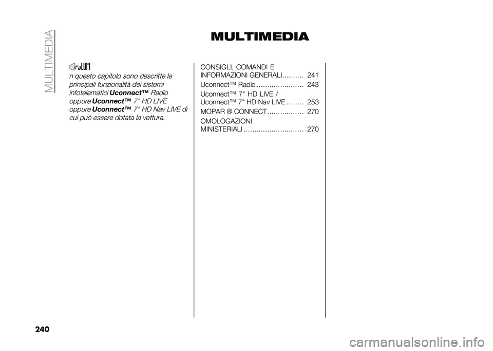FIAT 500X 2020  Libretto Uso Manutenzione (in Italian) ��4�;��<�>�4�1�%�>�
��� ��
��������
� �����
� ��	���
��� ���� �������
�
� ��
��������	�� ��������	���
� ��� ����
��
�
�����
���